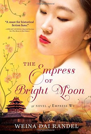 Empress of Bright Moon (The Empress of Bright Moon Duology), The Empress of Bright Moon (The Empress of Bright Moon Duology), The