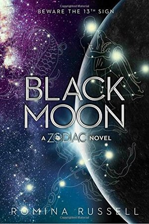 Black Moon (Zodiac #3) Black Moon (Zodiac #3)