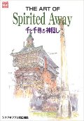 Art of Spirited Away Sentochihiro Ghibli the Art Series, The Art of Spirited Away Sentochihiro Ghibli the Art Series, The