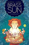 Brass Sun: The Wheel of Worlds Brass Sun: The Wheel of Worlds