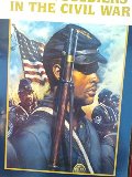 Black Soldiers of the Civil War (Read, Discover, Explore) Black Soldiers of the Civil War (Read, Discover, Explore)