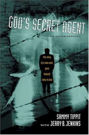 God's Secret Agent God's Secret Agent