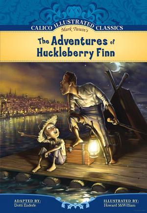 Adventures of Huckleberry Finn Adventures of Huckleberry Finn