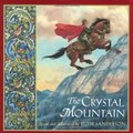 Crystal Mountain, The Crystal Mountain, The