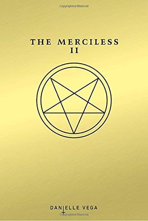 Merciless II: The Exorcism of Sofia Flores, The Merciless II: The Exorcism of Sofia Flores, The