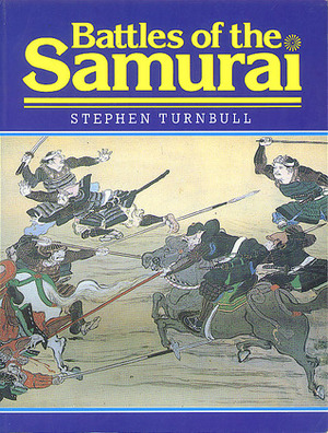 Battles of the Samurai Battles of the Samurai