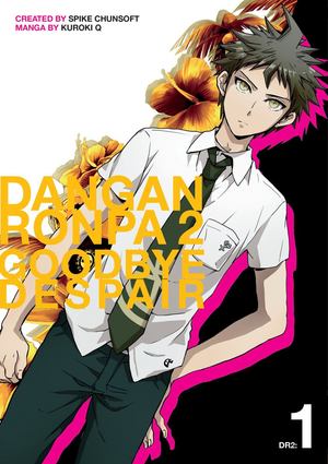 Danganronpa 2: Goodbye Despair Volume 1 Danganronpa 2: Goodbye Despair Volume 1