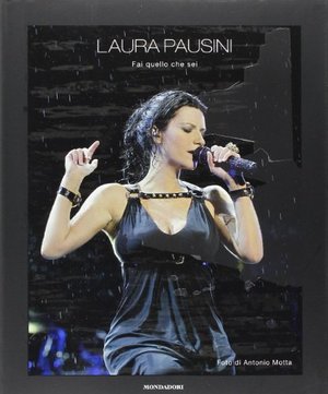 Laura Pausini - Fai quello che sei Laura Pausini - Fai quello che sei