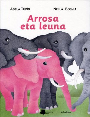 Arrosa eta leuna (Tamaina Handia) (Basque Edition) Arrosa eta leuna (Tamaina Handia) (Basque Edition)