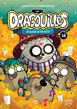 Les dragouilles - Nº 18: Les bleues de Mexico Les dragouilles - Nº 18: Les bleues de Mexico