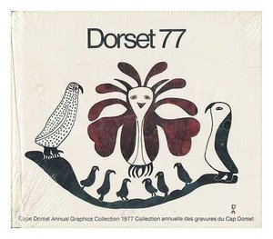 Dorset 77 Cape Dorset Annual Graphics Collection 1977 Dorset 77 Cape Dorset Annual Graphics Collection 1977