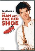 Man with One Red Shoe, The Man with One Red Shoe, The