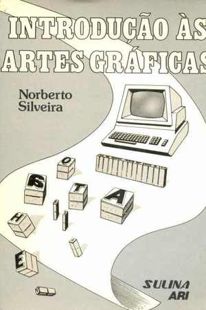Introdução às Artes Gráficas Introdução às Artes Gráficas