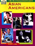 16 Extraordinary Asian Americans 16 Extraordinary Asian Americans