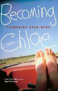 Becoming Chloe Becoming Chloe