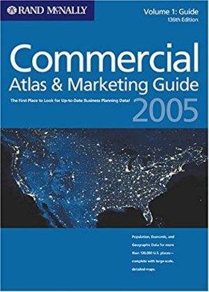 2005 Commercial Atlas and Marketing Guide 2005 Commercial Atlas and Marketing Guide