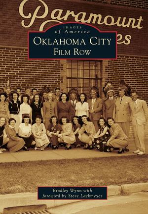 Oklahoma City: Film Row Oklahoma City: Film Row