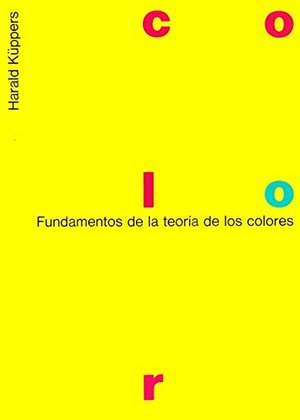 Fundamento teoria de los colores Fundamento teoria de los colores