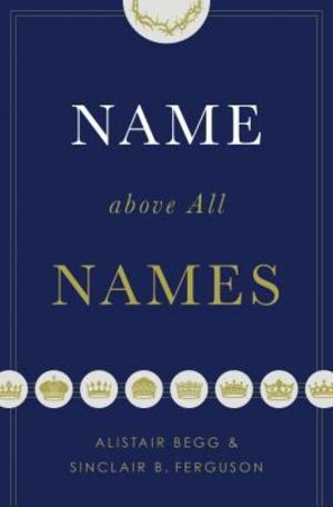 Name above All Names - 248.4 BEG Name above All Names - 248.4 BEG