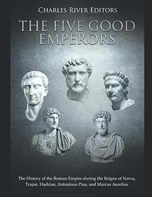 Five Good Emperors, The Five Good Emperors, The