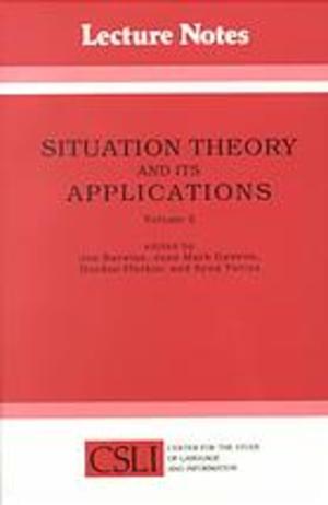 Situation Theory and Its Applications Situation Theory and Its Applications