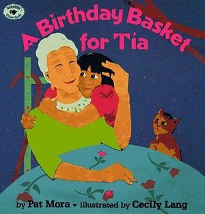 Birthday Basket for Tia, A Birthday Basket for Tia, A
