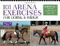 101 Arena Exercises for Horse & Rider 101 Arena Exercises for Horse & Rider