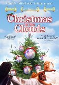 Christmas In The Clouds Christmas In The Clouds