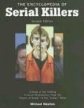 Encyclopedia of Serial Killers (Facts on File Crime Library), The Encyclopedia of Serial Killers (Facts on File Crime Library), The