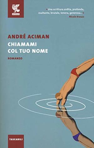 Chiamami col tuo nome Chiamami col tuo nome