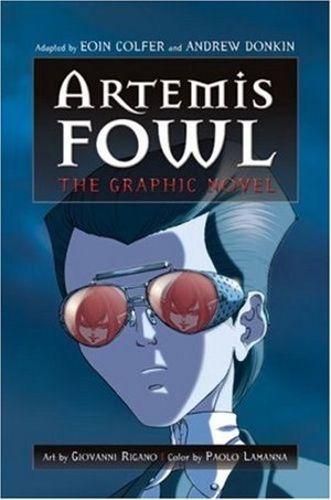 Artemis Fowl: The Graphic Novel (Artemis Fowl (Graphic Novels)) Artemis Fowl: The Graphic Novel (Artemis Fowl (Graphic Novels))