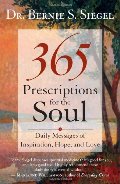 365 Prescriptions for the Soul 365 Prescriptions for the Soul