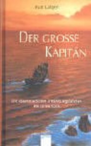 Der große Kapitän Der große Kapitän