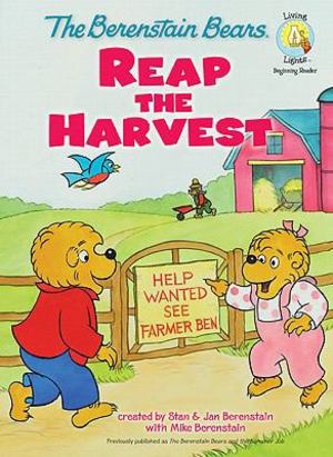 Berenstain Bears Reap the Harvest, The Berenstain Bears Reap the Harvest, The
