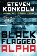 Black Flagged Alpha (Volume 1) Black Flagged Alpha (Volume 1)