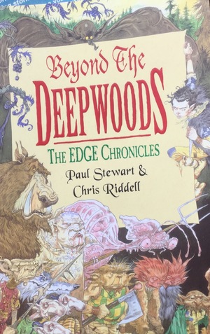 Beyond the Deepwoods (The Edge Chronicles 1) Beyond the Deepwoods (The Edge Chronicles 1)