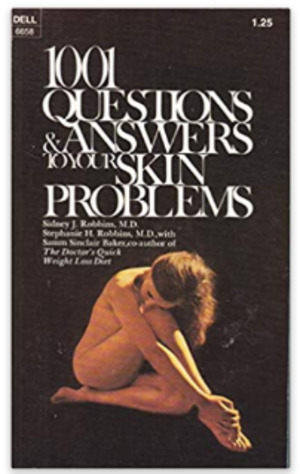 1001 Questions & Answers to Your Skin Problems 1001 Questions & Answers to Your Skin Problems