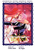 Revolutionary Girl Utena, Vol. 3: To Sprout Revolutionary Girl Utena, Vol. 3: To Sprout