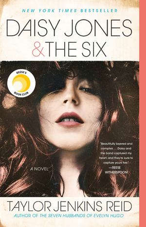 Daisy Jones and the Six Daisy Jones and the Six