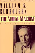 Adding Machine: Selected Essays, The Adding Machine: Selected Essays, The