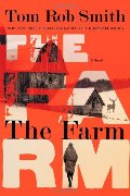 Farm, The Farm, The