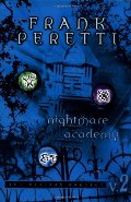 Nightmare Academy (The Veritas Project) Nightmare Academy (The Veritas Project)
