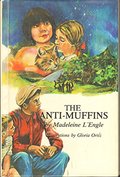 Anti-Muffins (Austin Family, #6), The Anti-Muffins (Austin Family, #6), The