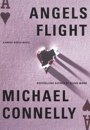 Angels Flight (Harry Bosch) Angels Flight (Harry Bosch)