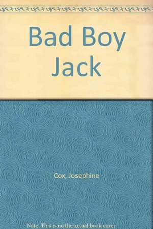 Bad Boy JackAudiobook, Unabridged Bad Boy JackAudiobook, Unabridged