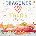 Dragones y Tacos Dragones y Tacos