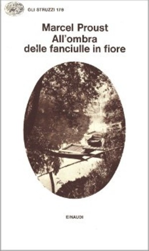Alla ricerca del tempo perduto. All'ombra delle fanciulle in fiore Alla ricerca del tempo perduto. All'ombra delle fanciulle in fiore