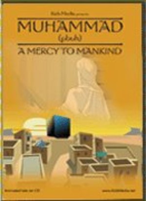 Muhammad (pbuh): A Mercy to Mankind Muhammad (pbuh): A Mercy to Mankind