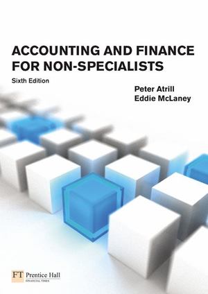 Accounting and Finance for Non-Specialists Accounting and Finance for Non-Specialists
