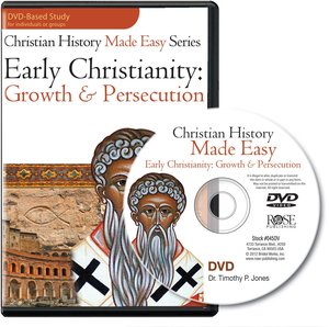 Early Christianity - Growth and Persecution DVD Bible Study Early Christianity - Growth and Persecution DVD Bible Study